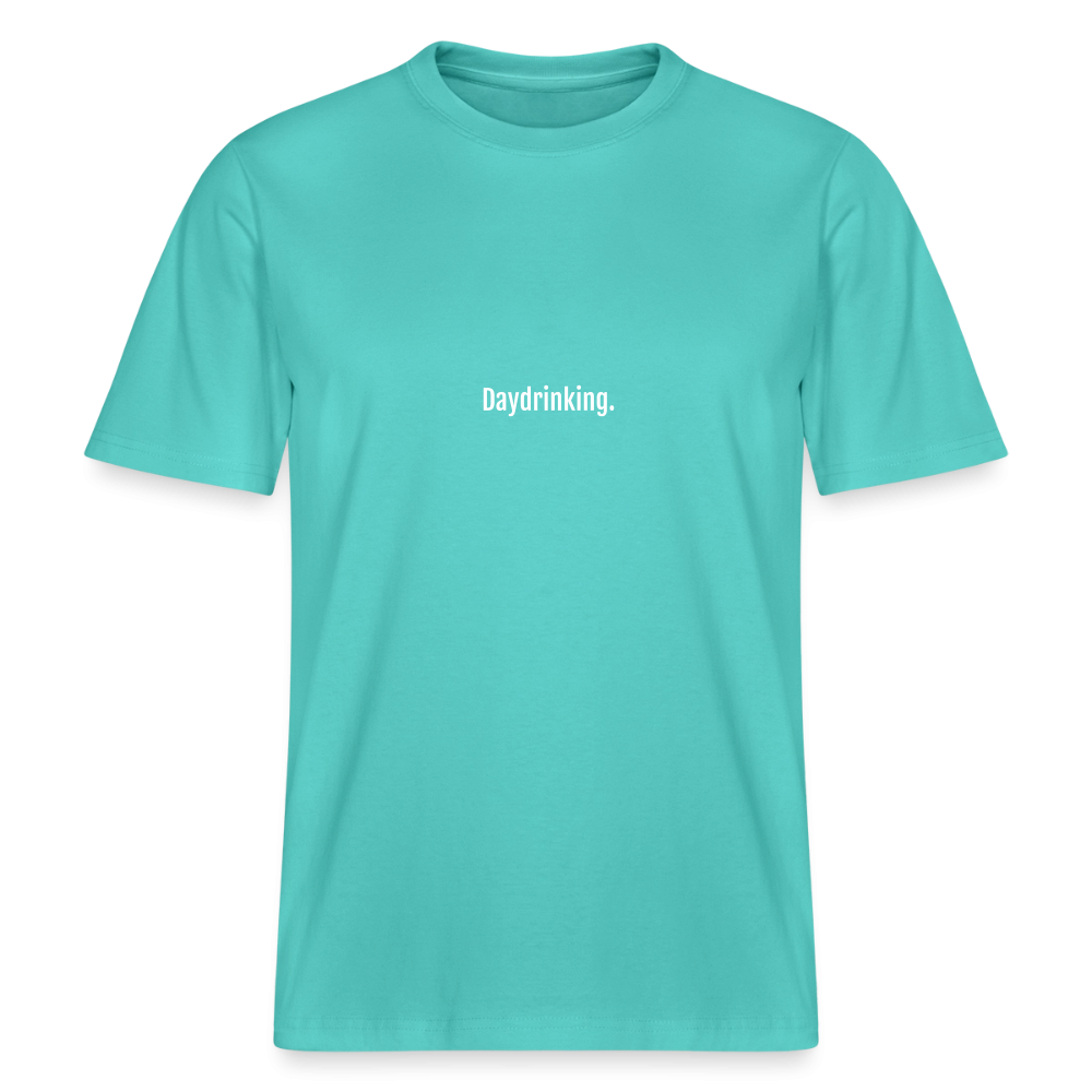 Daydrinking. - RELAXED FIT Unisex Organic T-Shirt