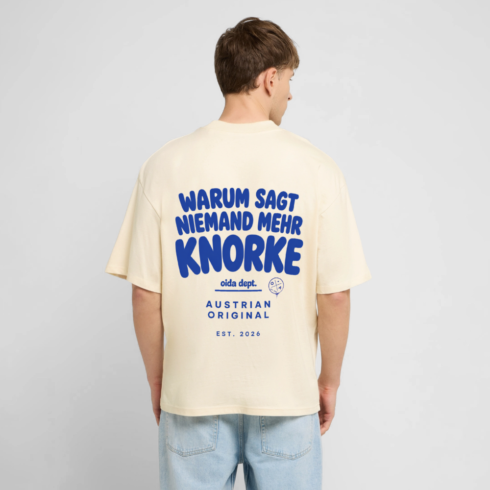 KNORKE? - OVERSIZED MEN‘s BIO TEE - Natur