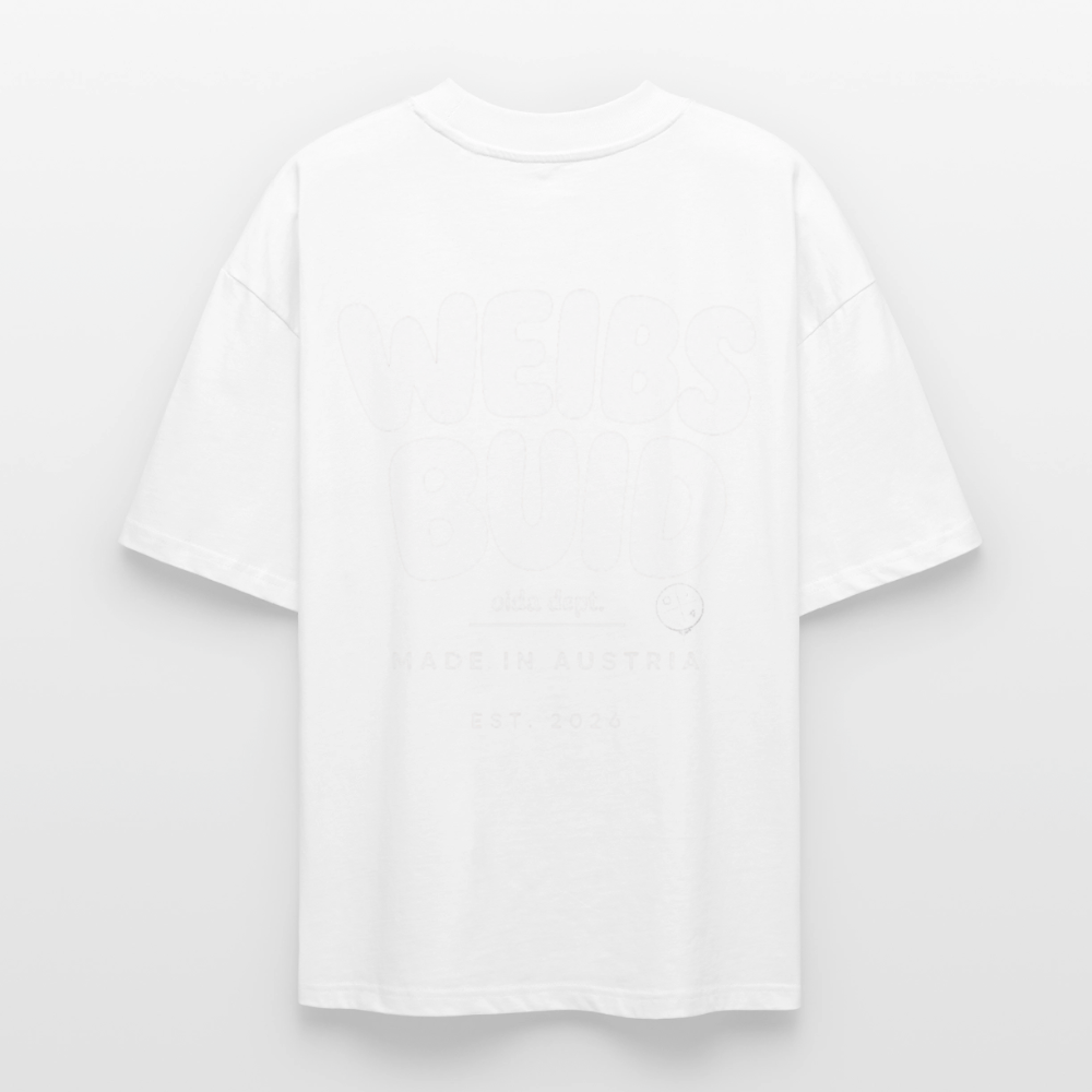 Weibsbuid -  Oversized Frauen Bio T-Shirt - Weiß