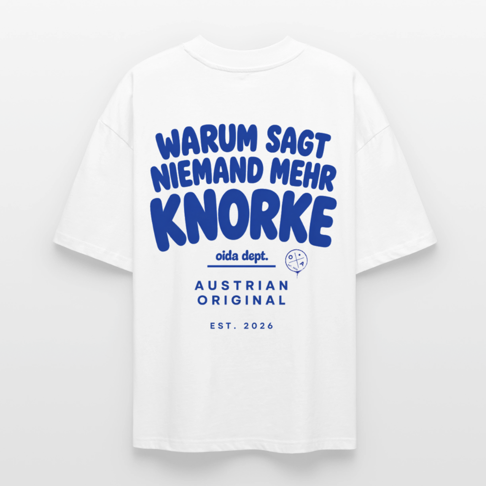 KNORKE? - OVERSIZED MEN‘s BIO TEE - Weiß